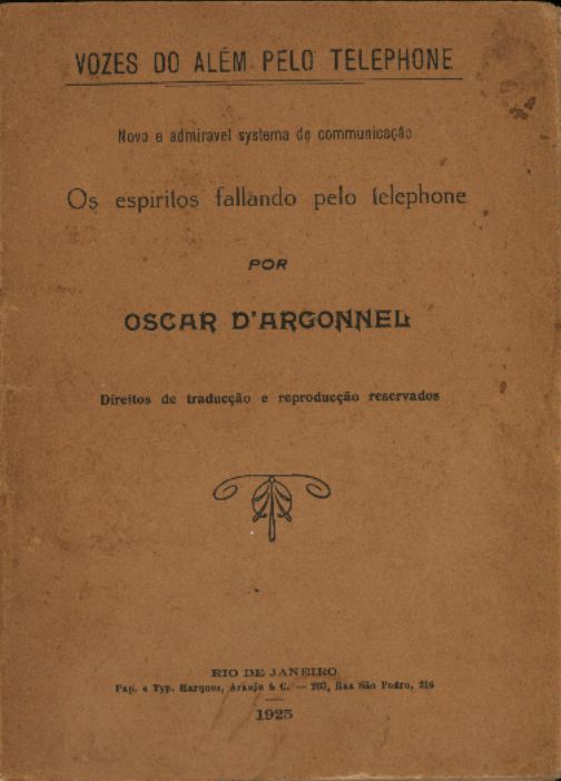 Livro de Oscar D’Argonnel, descrevendo telefonemas do Além