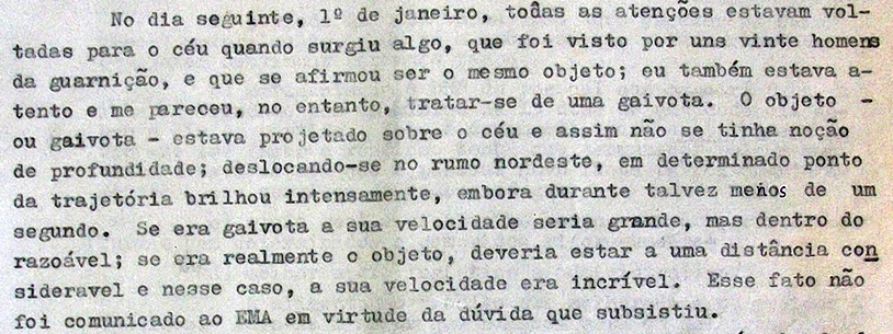 Trecho do relatório do militar Carlos Bacellar em que narra um episódio de aparição de um objeto aéreo. Para o militar, o “objeto” parecia ser apenas uma gaivota